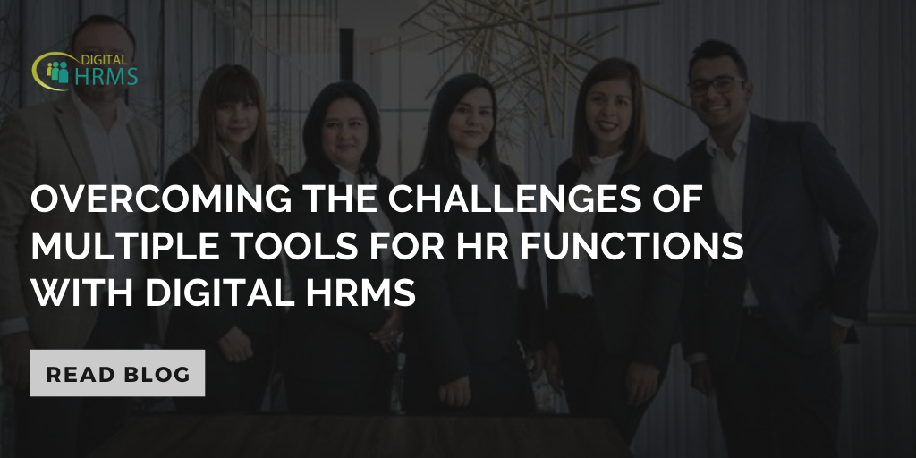 How Digital HRMS is the Solution to Challenges of Multiple Tools for HR ...